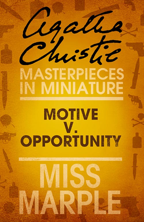 Обложка книги «Motive v. Opportunity: A Miss Marple Short Story»