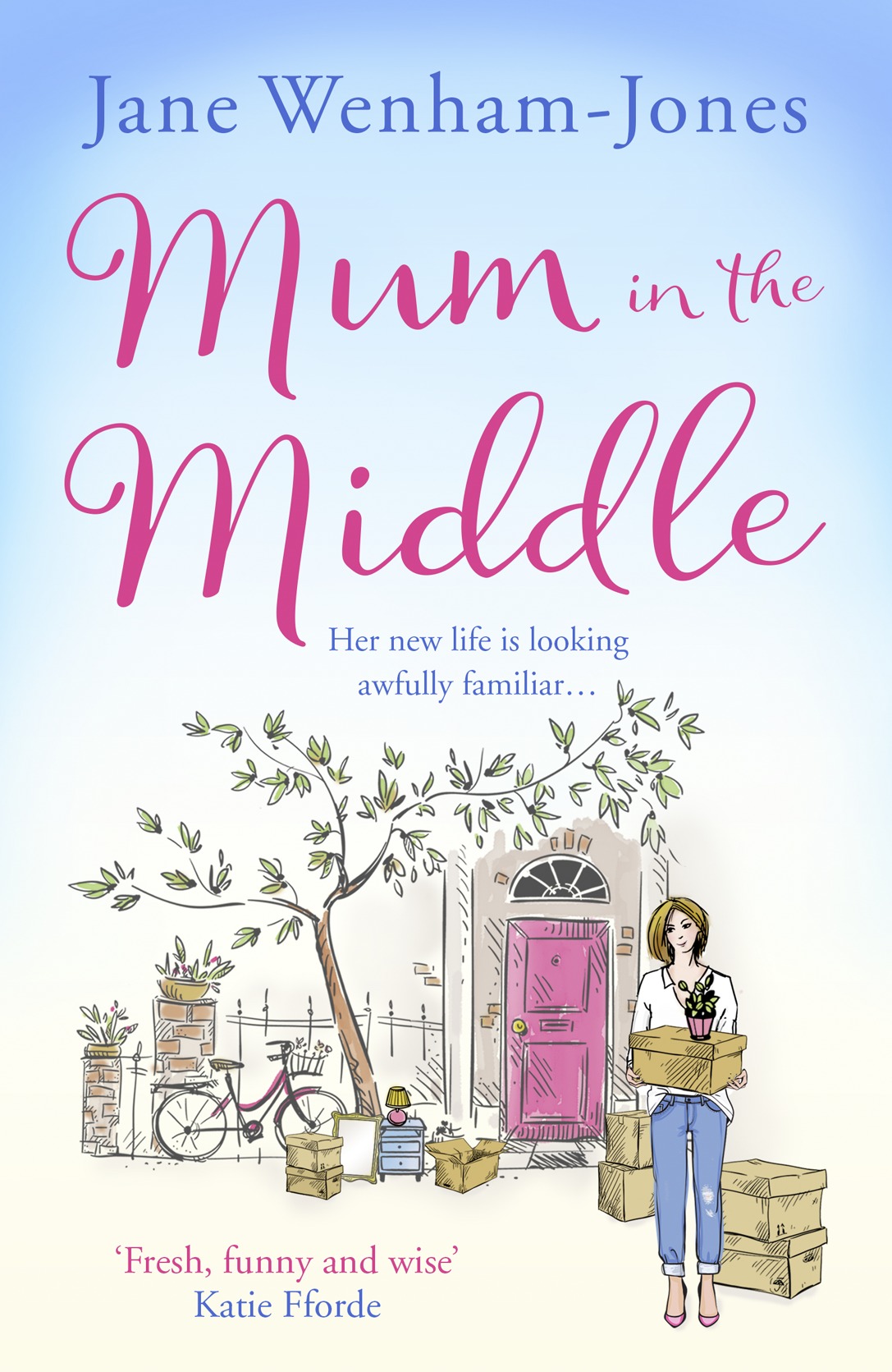 Обложка книги «Mum in the Middle: Feel good, funny and unforgettable»