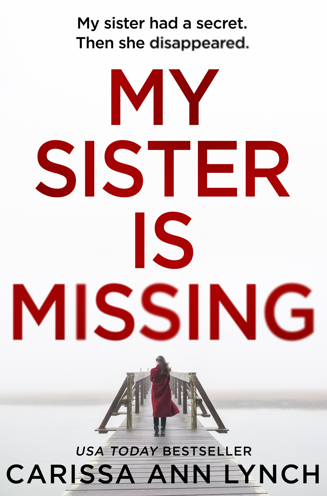 Обложка книги «My Sister is Missing: The most creepy and gripping thriller of 2019»