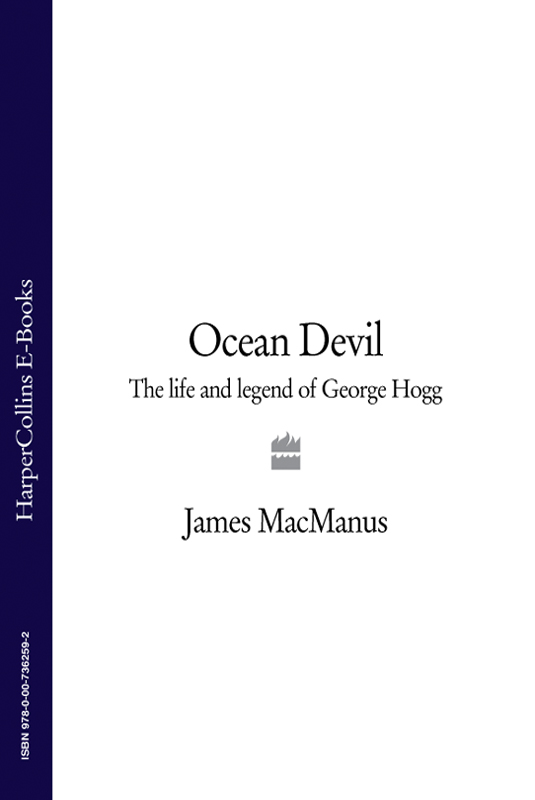 Обложка книги «Ocean Devil: The life and legend of George Hogg»