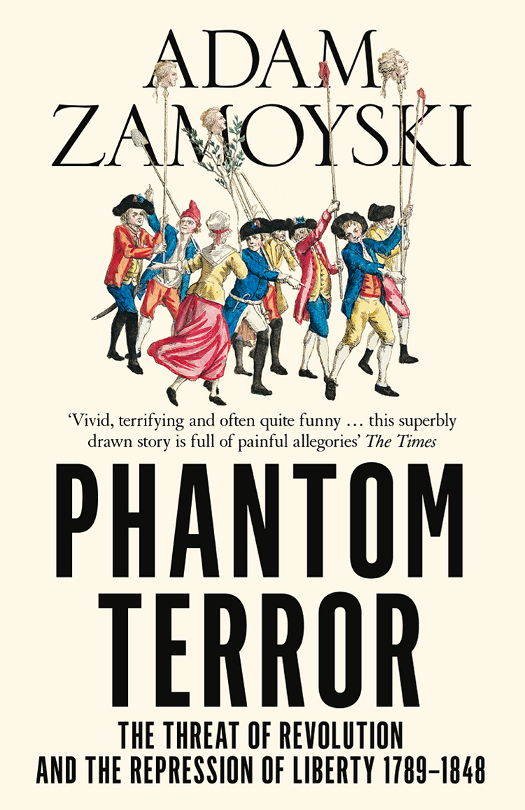 Обложка книги «Phantom Terror: The Threat of Revolution and the Repression of Liberty 1789-1848»