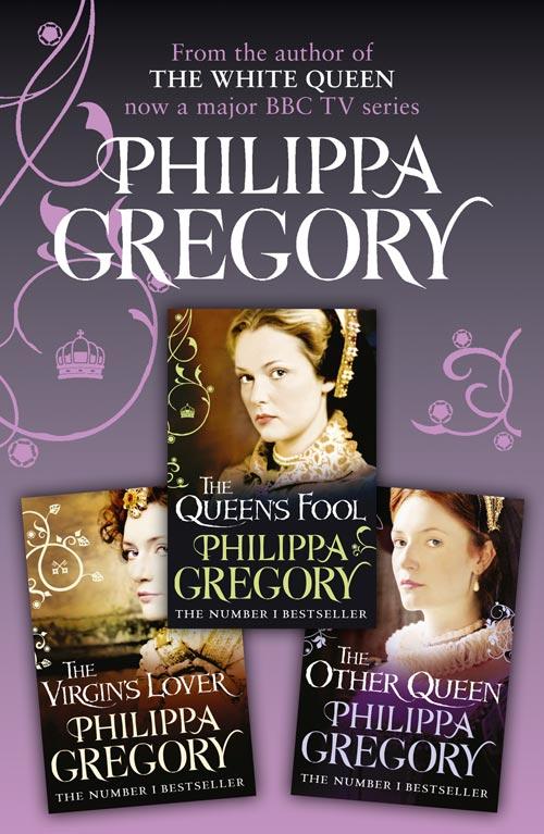 Обложка книги «Philippa Gregory 3-Book Tudor Collection 2: The Queen’s Fool, The Virgin’s Lover, The Other Queen»