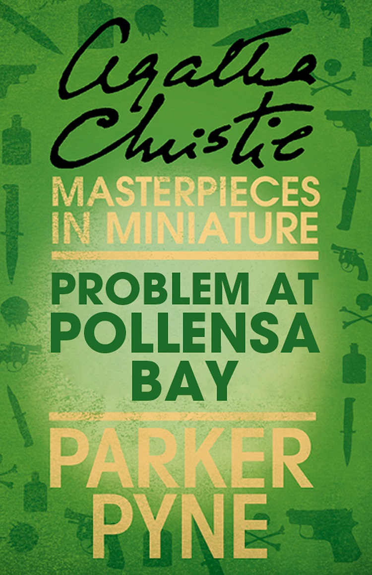 Обложка книги «Problem at Pollensa Bay: An Agatha Christie Short Story»