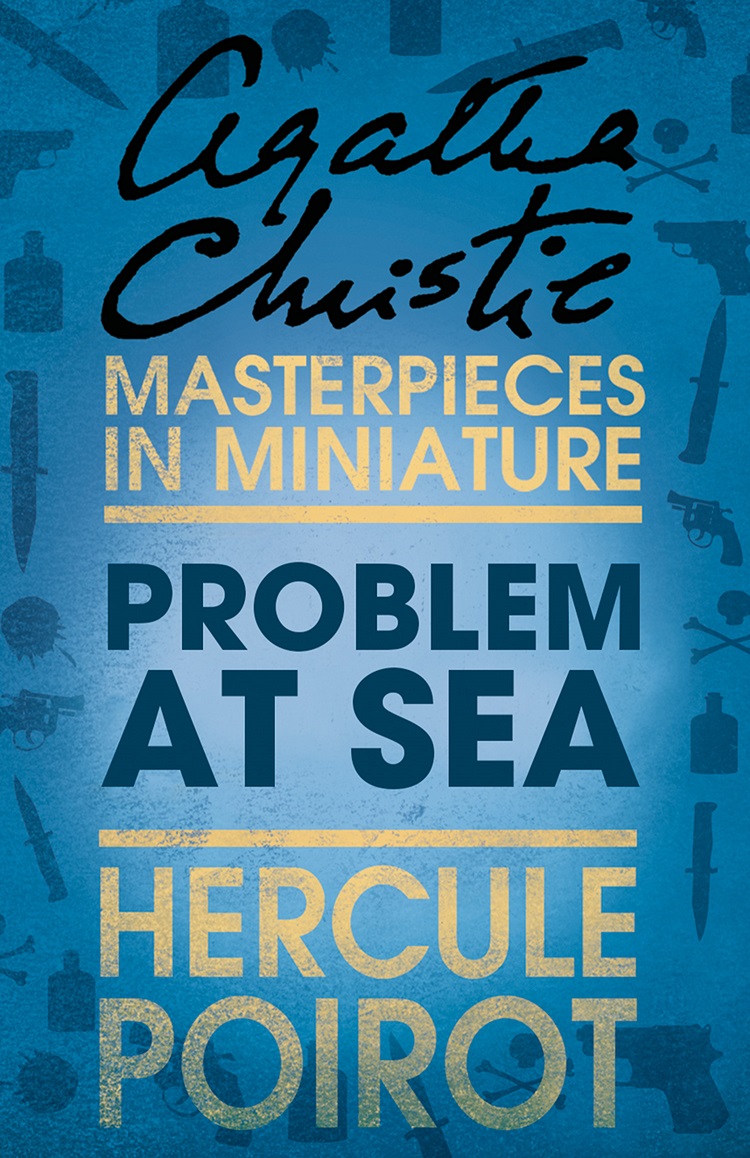 Обложка книги «Problem at Sea: A Hercule Poirot Short Story»
