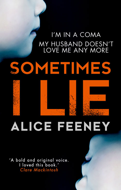 Обложка книги «Sometimes I Lie: A psychological thriller with a killer twist you'll never forget»