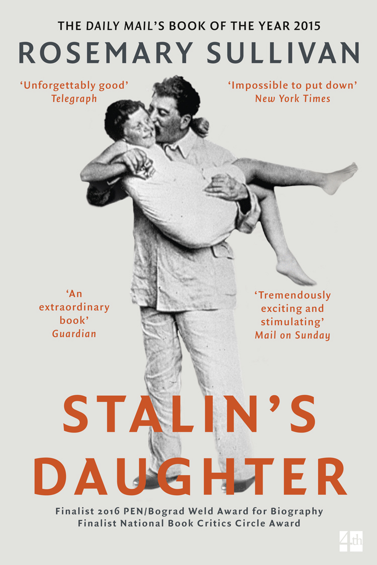Обложка книги «Stalin’s Daughter: The Extraordinary and Tumultuous Life of Svetlana Alliluyeva»