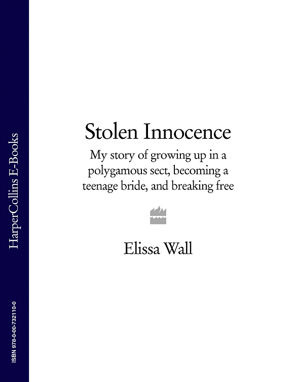 Обложка книги «Stolen Innocence: My story of growing up in a polygamous sect, becoming a teenage bride, and breaking free»