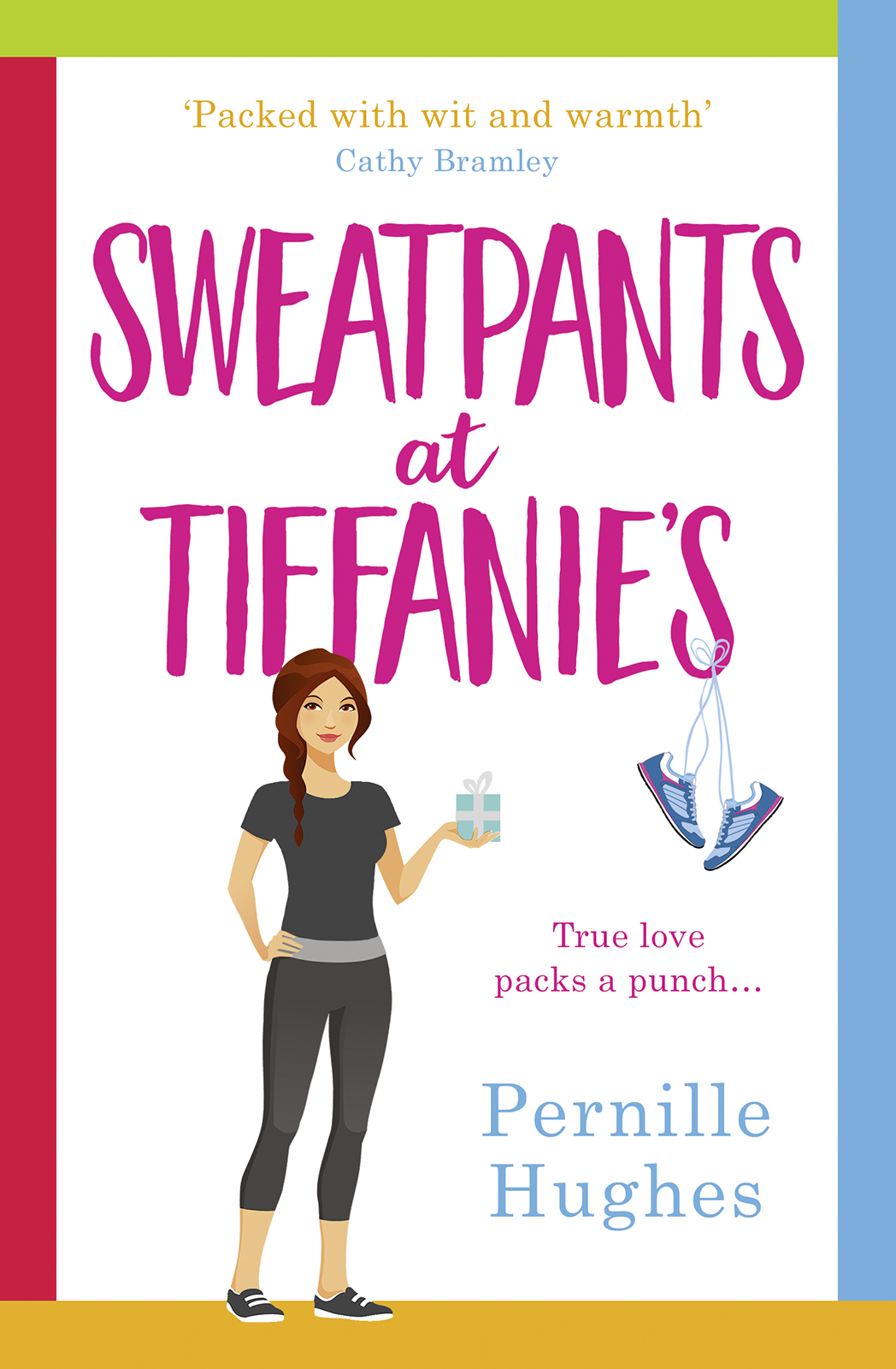 Обложка книги «Sweatpants at Tiffanie’s: The funniest and most feel-good romantic comedy of 2018!»