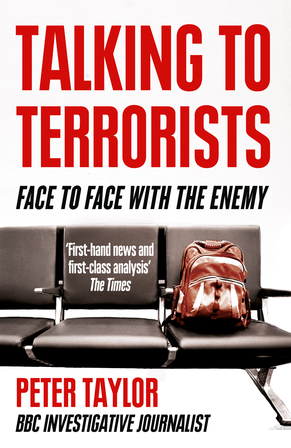 Обложка книги «Talking to Terrorists: A Personal Journey from the IRA to Al Qaeda»