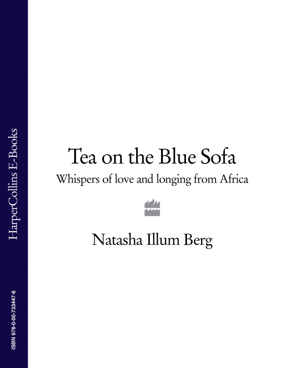 Обложка книги «Tea on the Blue Sofa: Whispers of Love and Longing from Africa»