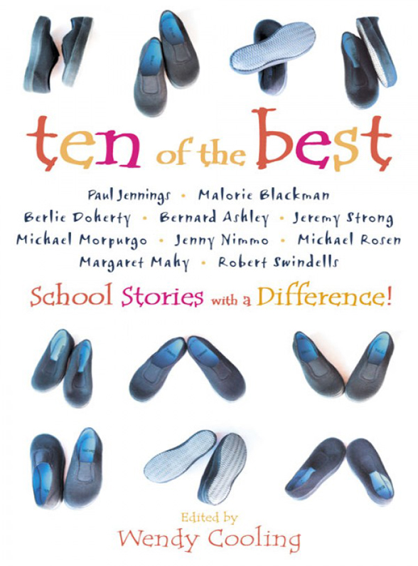 Обложка книги «Ten of the Best: School Stories with a Difference»