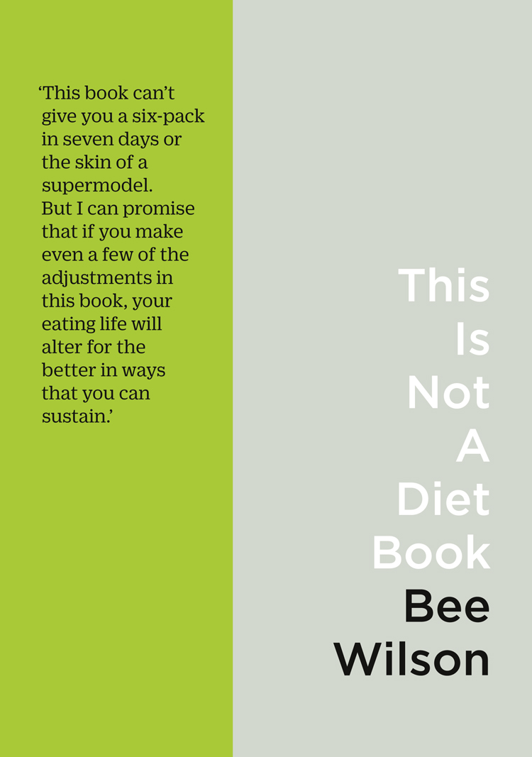 Обложка книги «This Is Not A Diet Book: A User’s Guide to Eating Well»