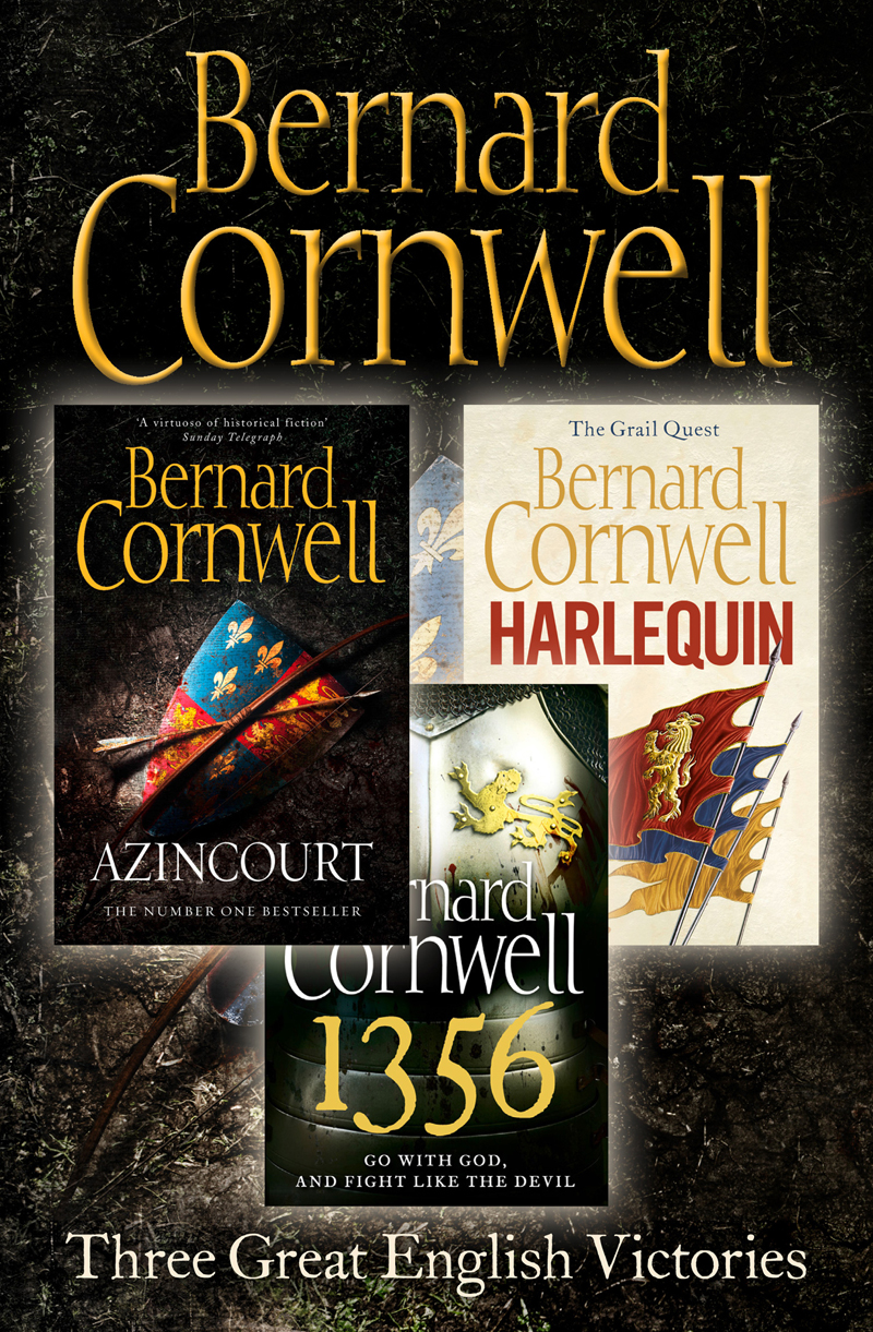 Обложка книги «Three Great English Victories: A 3-book Collection of Harlequin, 1356 and Azincourt»