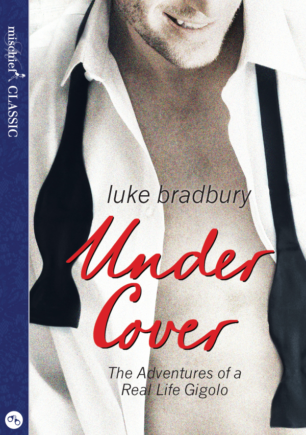 Обложка книги «Undercover: The Adventures of a Real Life Gigolo»