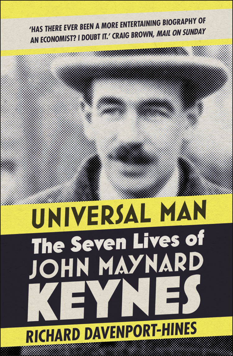 Обложка книги «Universal Man: The Seven Lives of John Maynard Keynes»