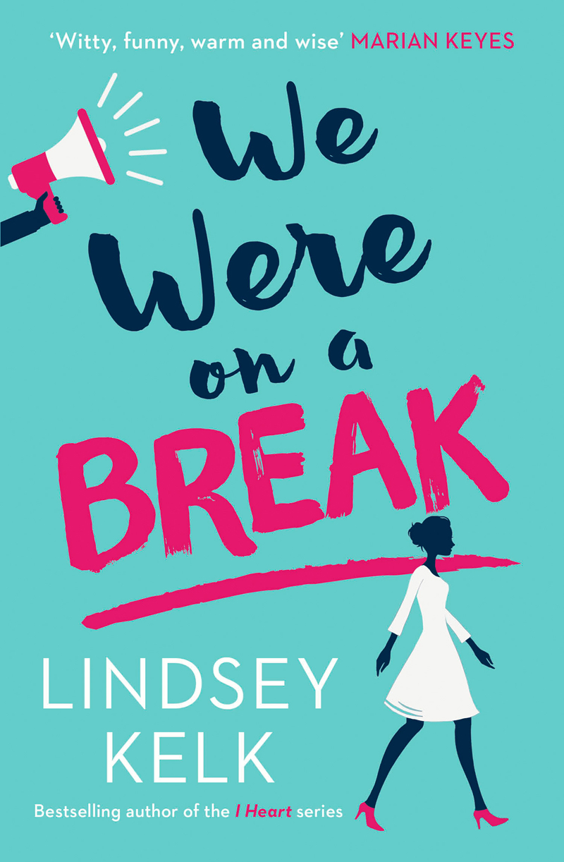 Обложка книги «We Were On a Break: The hilarious and romantic top ten bestseller»