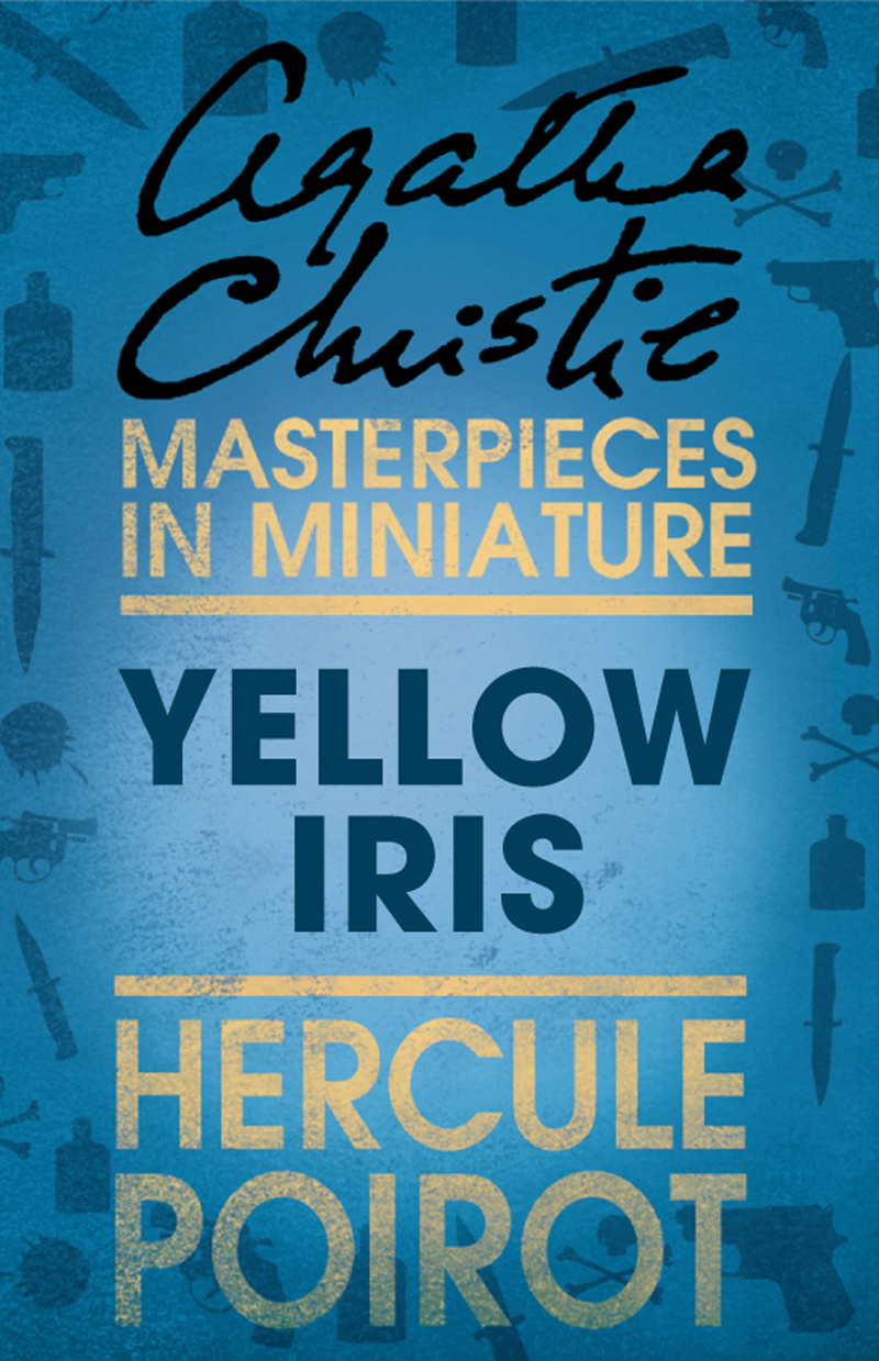 Обложка книги «Yellow Iris: A Hercule Poirot Short Story»