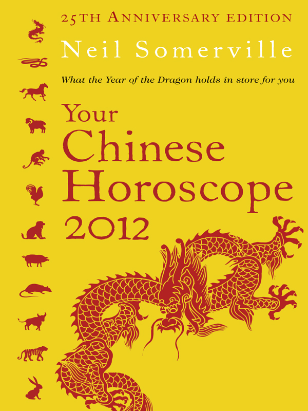 Обложка книги «Your Chinese Horoscope 2012: What the year of the dragon holds in store for you»