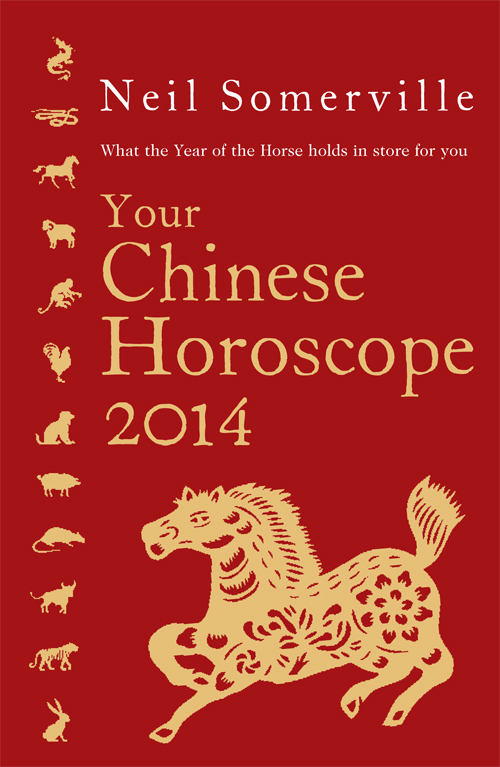 Обложка книги «Your Chinese Horoscope 2014: What the year of the horse holds in store for you»