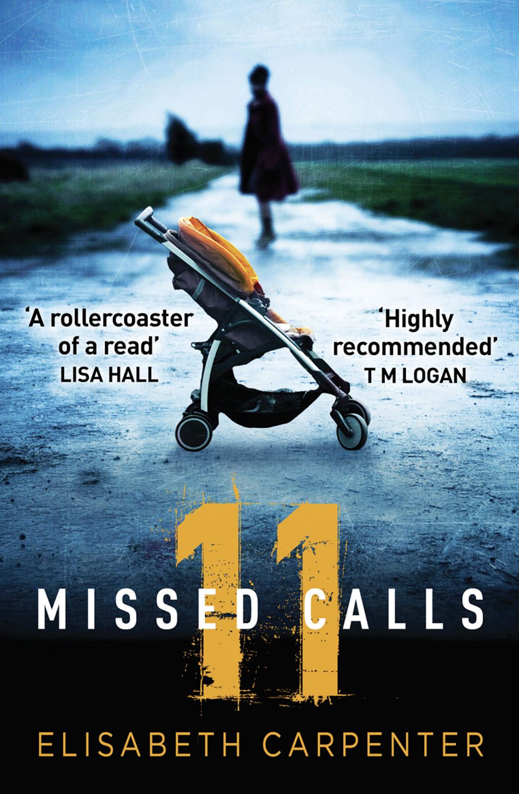 Обложка книги «11 Missed Calls: A gripping psychological thriller that will have you on the edge of your seat»