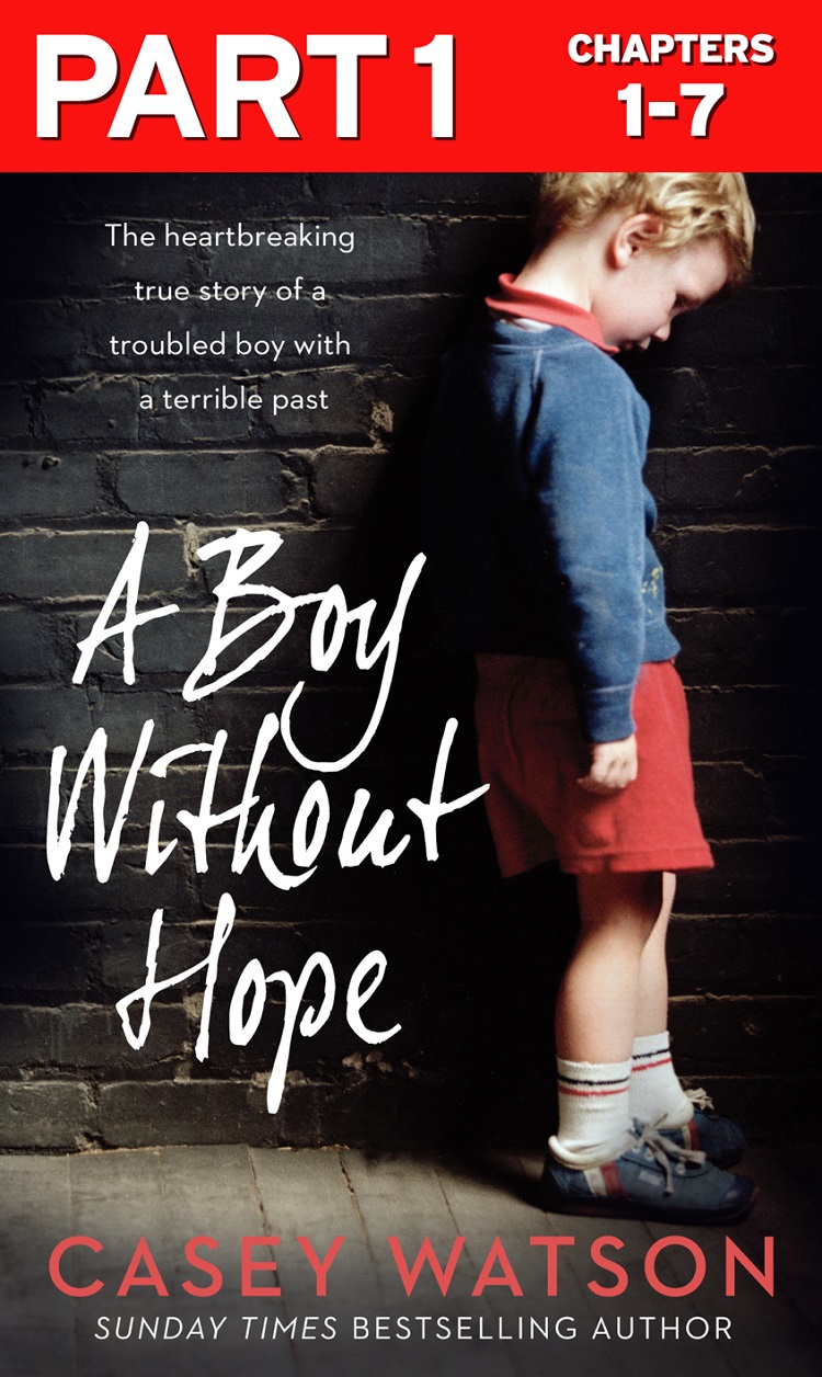 Обложка книги «A Boy Without Hope: Part 1 of 3»