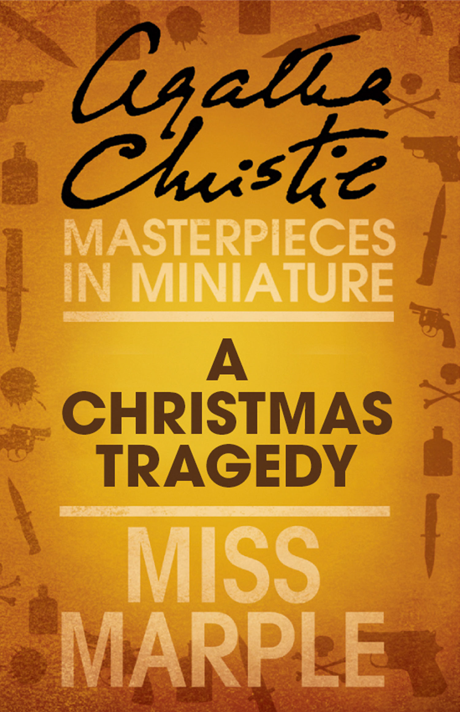 Обложка книги «A Christmas Tragedy: A Miss Marple Short Story»