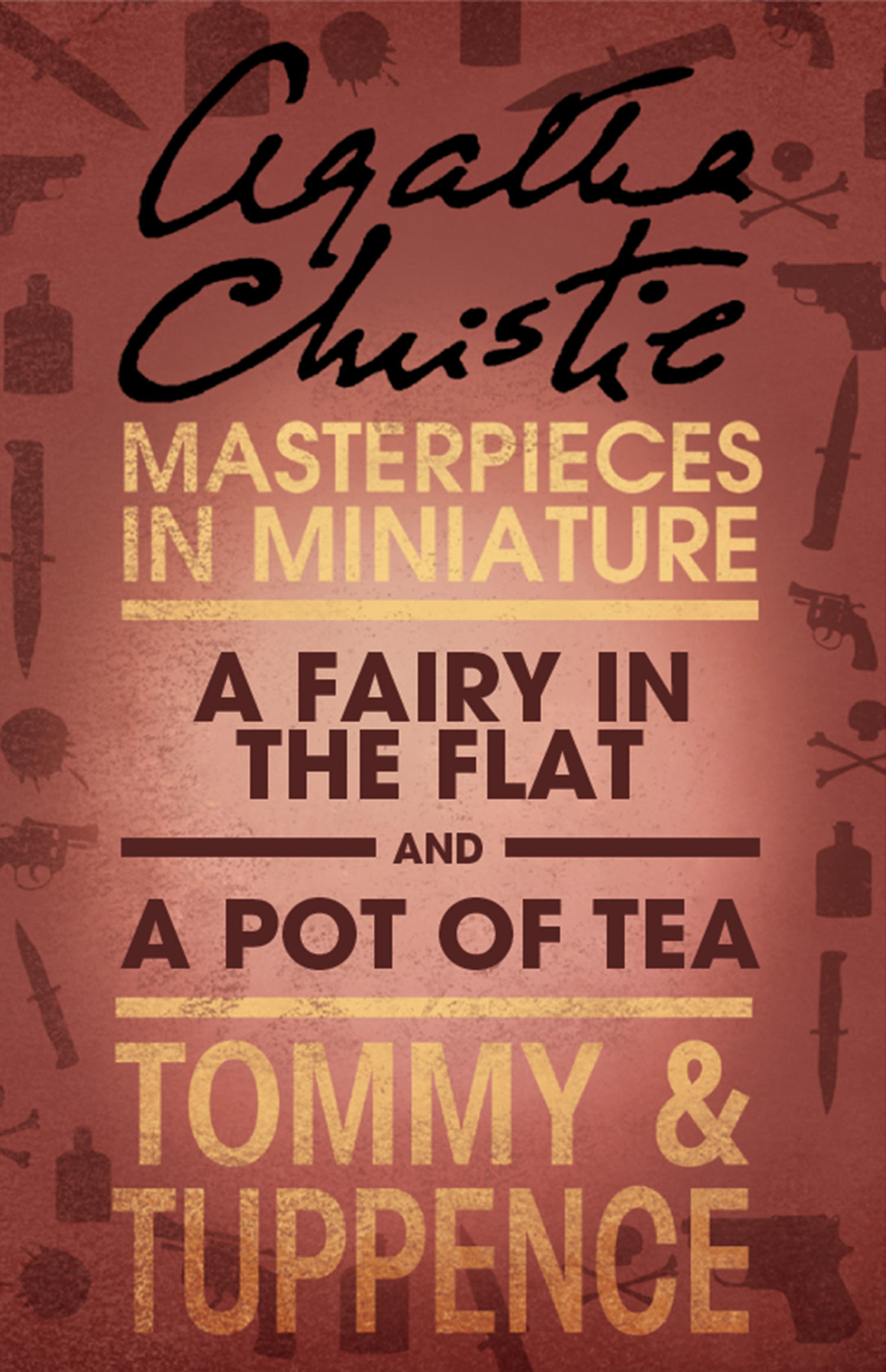 Обложка книги «A Fairy in the Flat/A Pot of Tea: An Agatha Christie Short Story»