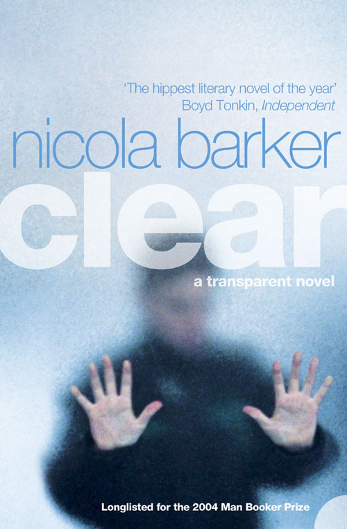 Обложка книги «Clear: A Transparent Novel»