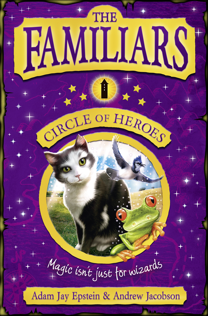 Обложка книги «The Familiars: Circle of Heroes»