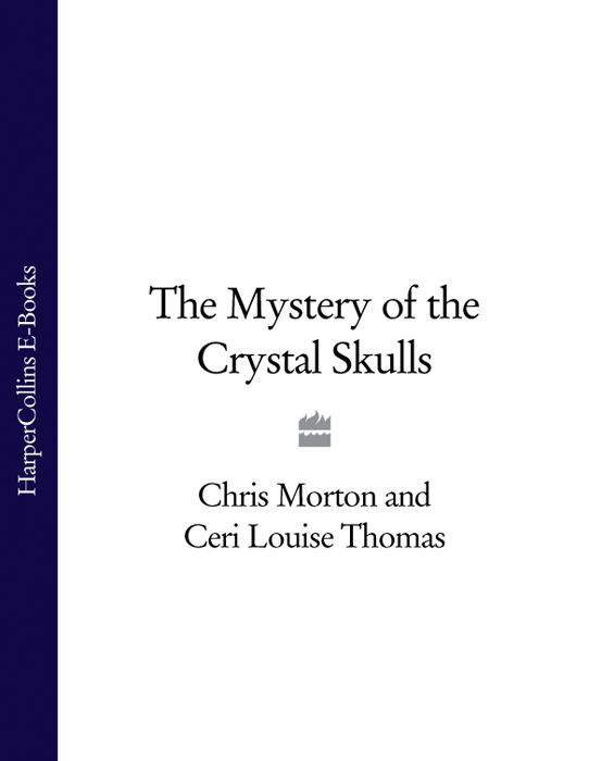 Обложка книги «The Mystery of the Crystal Skulls»