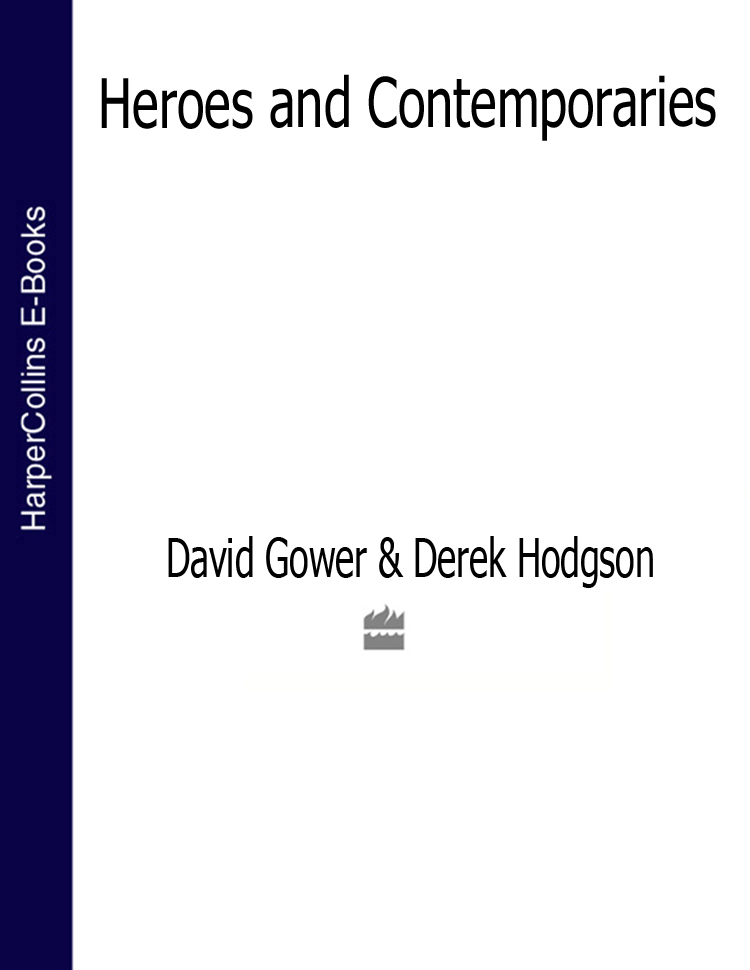 Обложка книги «Heroes and Contemporaries (Text Only)»