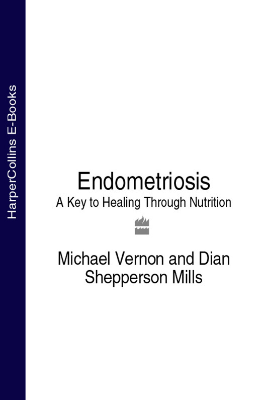Обложка книги «Endometriosis: A Key to Healing Through Nutrition»