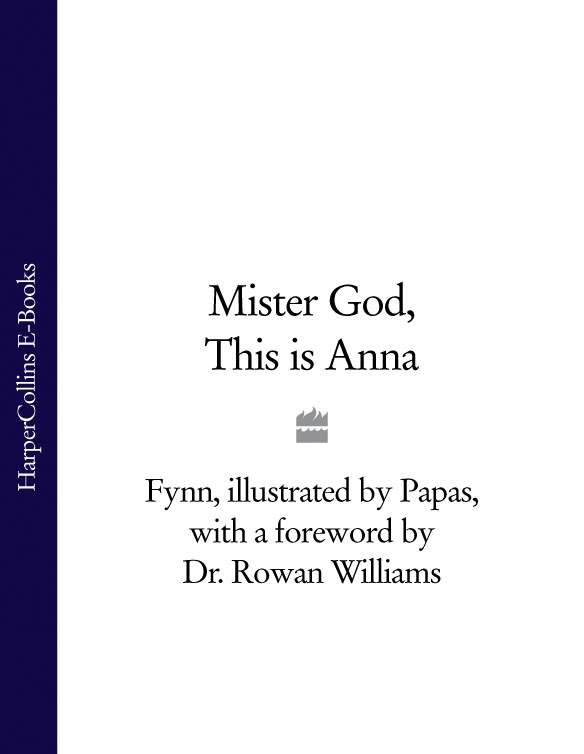 Обложка книги «Mister God, This is Anna»