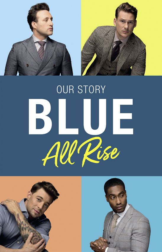 Обложка книги «Blue: All Rise: Our Story»