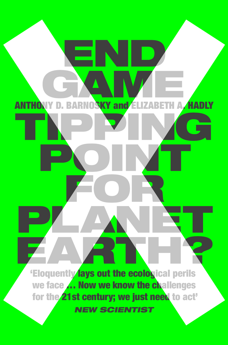 Обложка книги «End Game: Tipping Point for Planet Earth?»