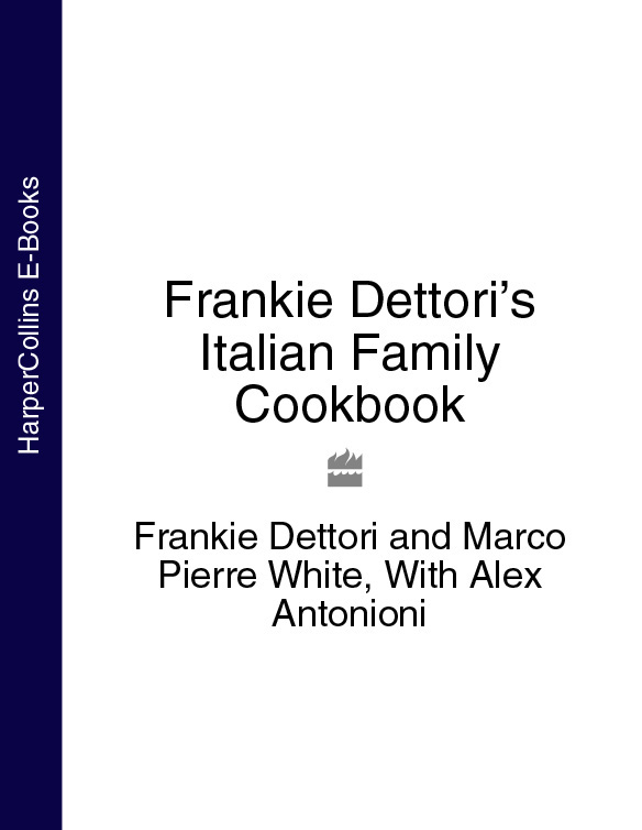 Обложка книги «Frankie Dettori’s Italian Family Cookbook»
