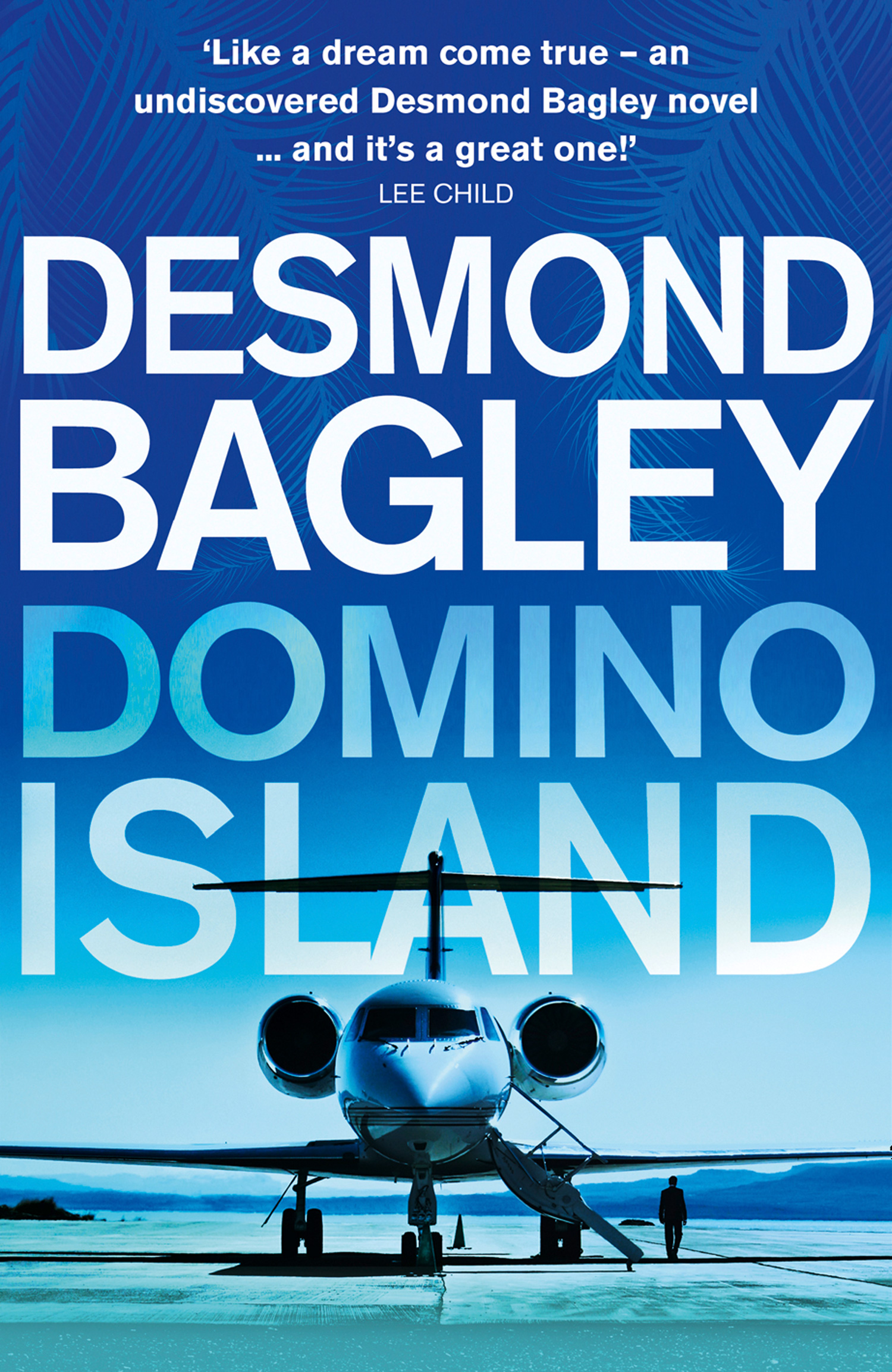 Обложка книги «Domino Island: The unpublished thriller by the master of the genre»