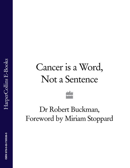 Обложка книги «Cancer is a Word, Not a Sentence»