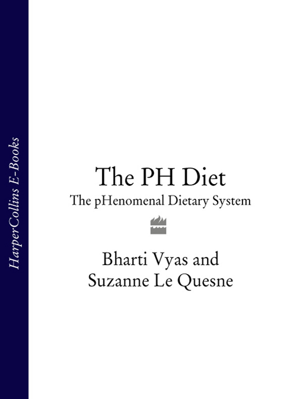 Обложка книги «The PH Diet: The pHenomenal Dietary System»
