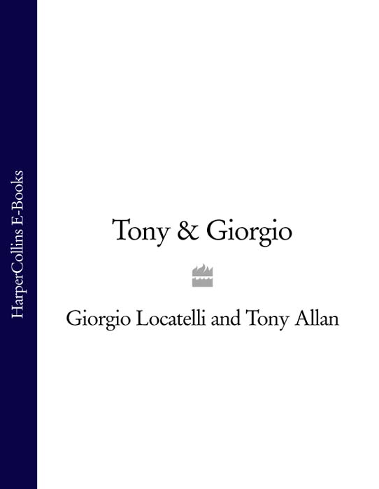 Обложка книги «Tony & Giorgio»