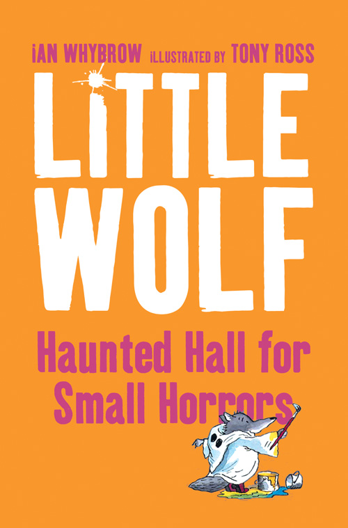 Обложка книги «Little Wolf’s Haunted Hall for Small Horrors»