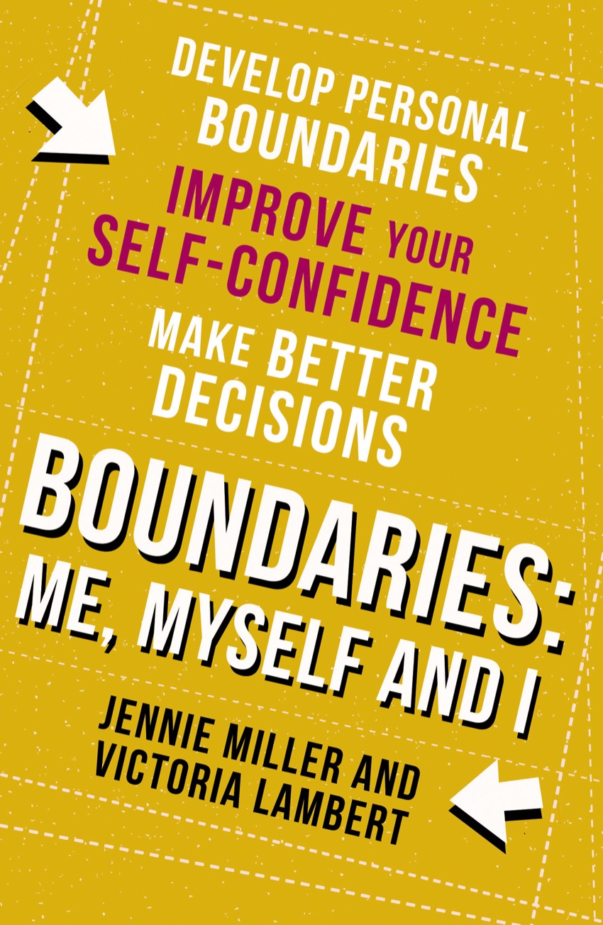 Обложка книги «Boundaries: Step One: Me, Myself and I»