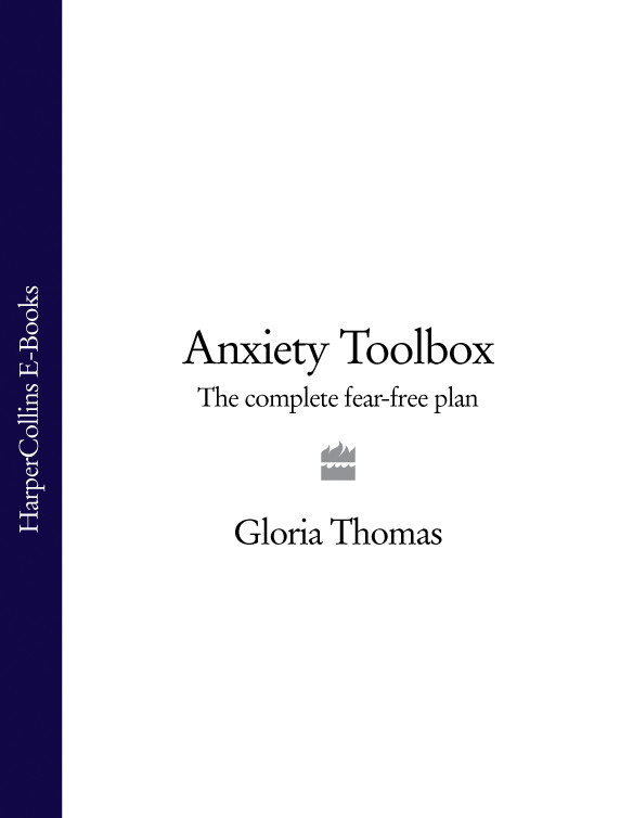 Обложка книги «Anxiety Toolbox: The Complete Fear-Free Plan»