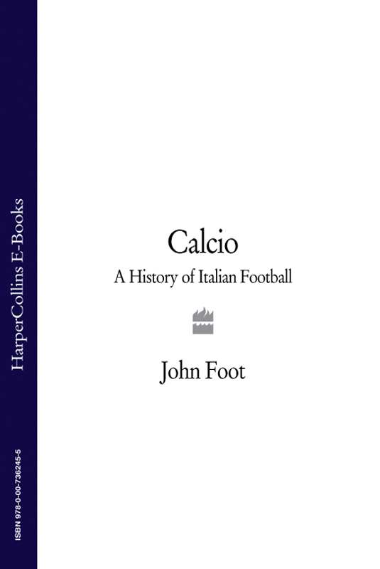 Обложка книги «Calcio: A History of Italian Football»