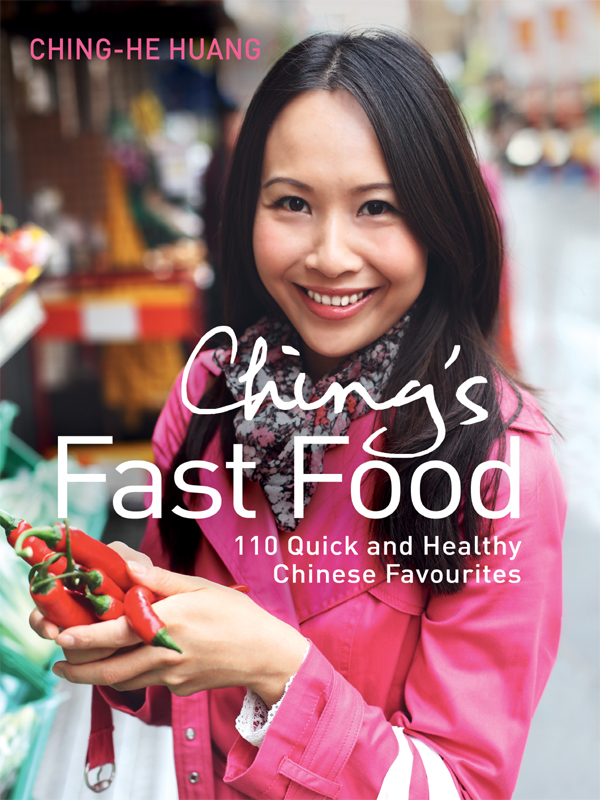 Обложка книги «Ching’s Fast Food: 110 Quick and Healthy Chinese Favourites»