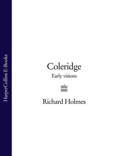 Обложка книги «Coleridge: Early Visions»