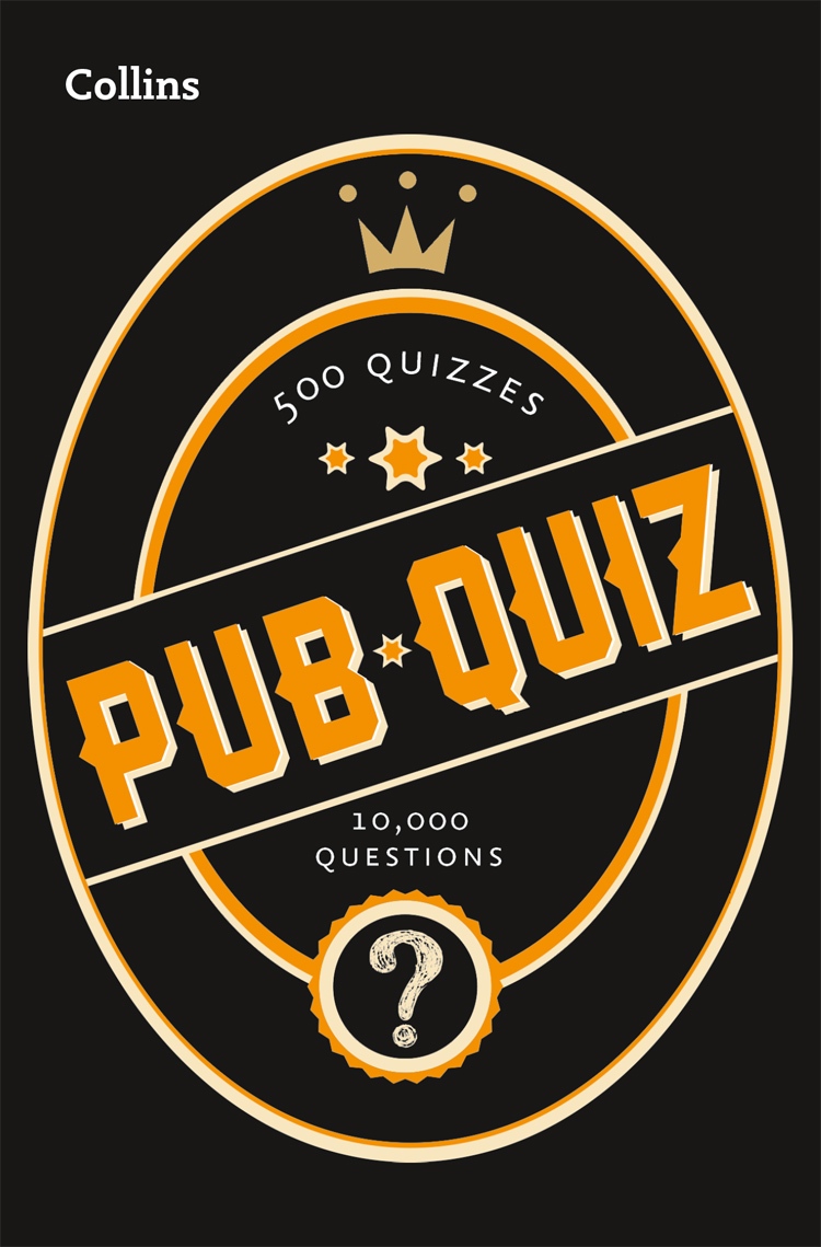 Обложка книги «Collins Pub Quiz: 10,000 easy, medium and difficult questions»