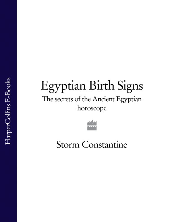 Обложка книги «Egyptian Birth Signs: The Secrets of the Ancient Egyptian Horoscope»