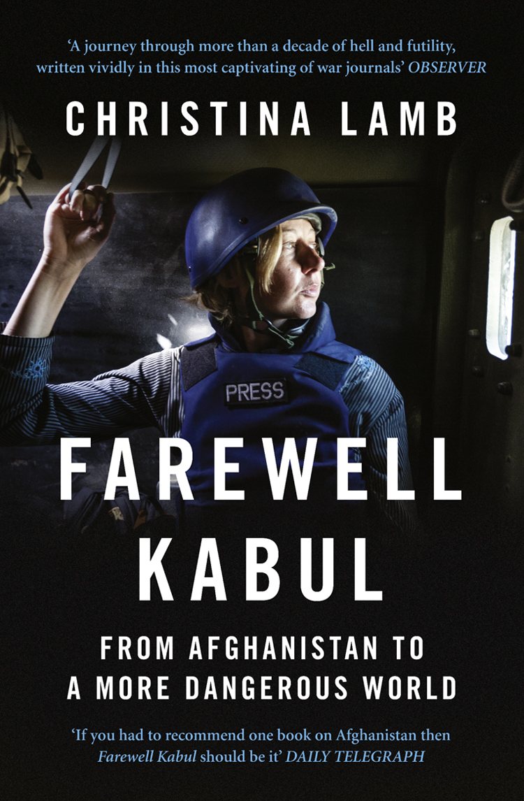 Обложка книги «Farewell Kabul: From Afghanistan To A More Dangerous World»