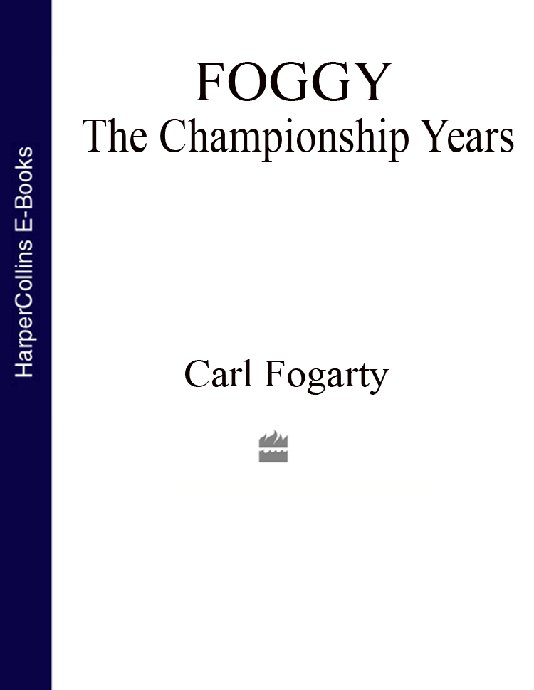 Обложка книги «Foggy: The Championship Years»